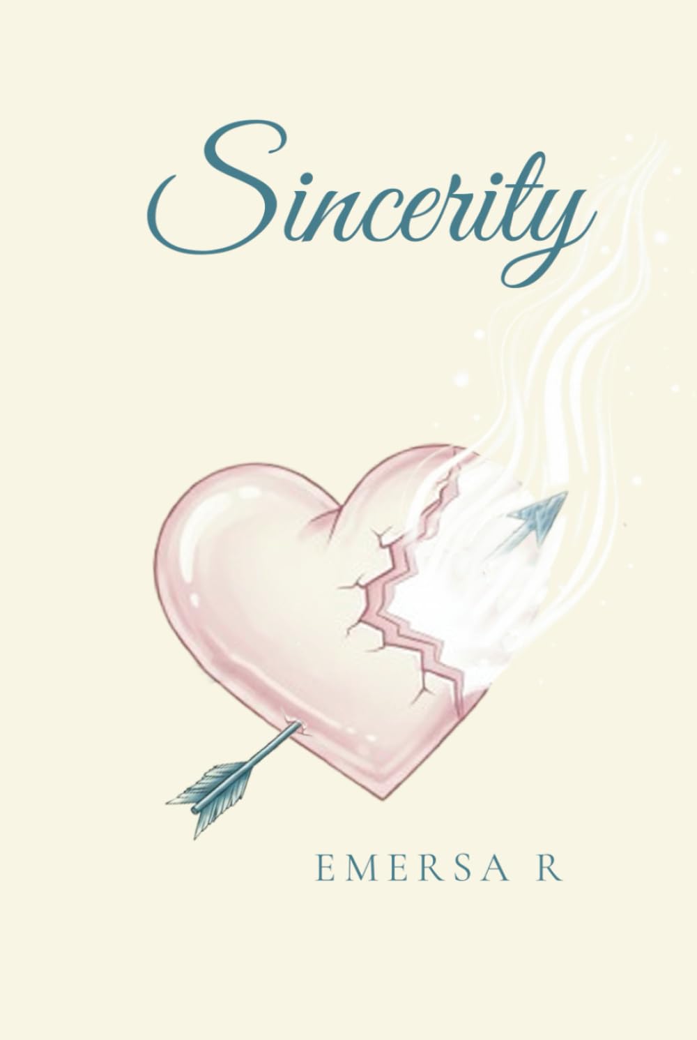 Sincerity: Love That is Freed— A Poetry Collection of Hope’s Trials