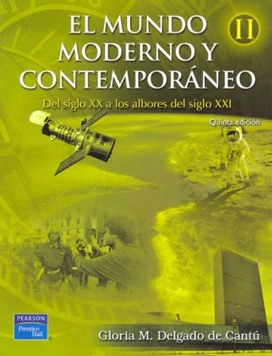 MUNDO MODERNO Y CONTEMPORANEO VOL.II 5/ED,EL -