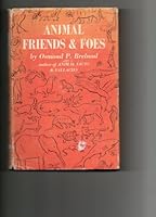 Animal friends and foes B0007DXN3G Book Cover