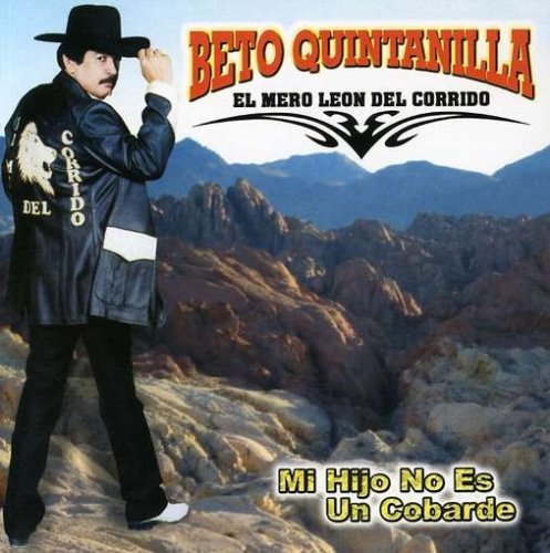 Beto Quintanilla (Mi Hijo no es un Cobarde Frontera-7347)