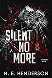  Silent No More: Book 1 (The Silent Series) (English Edition)