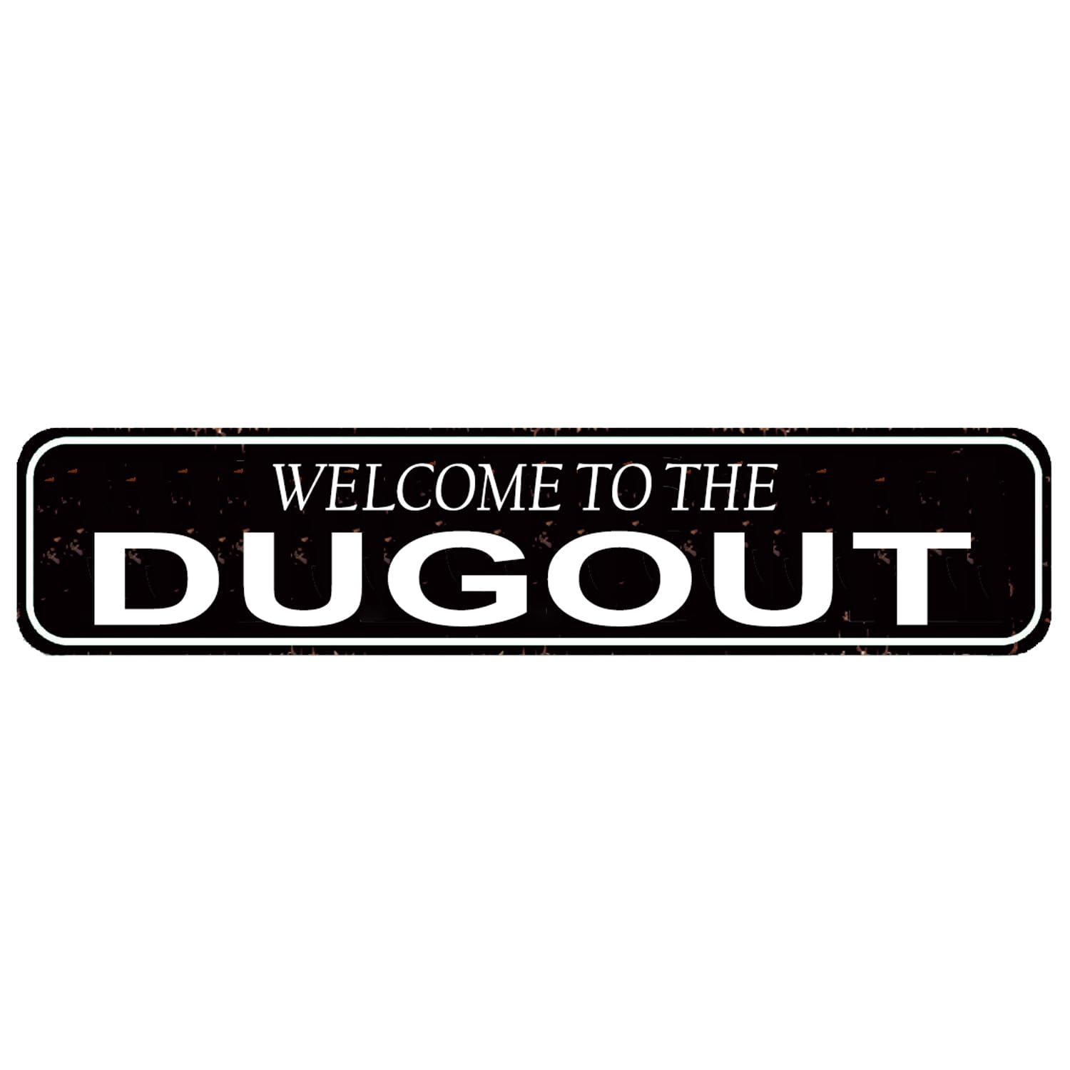 Welcome To The Dugout Sign - Baseball Metal Indoor or Outdoor Wall Art Door Name Plate Plaque Home Pub Bar Wall Decor Metal Tin Sign Black 4x16 Inch