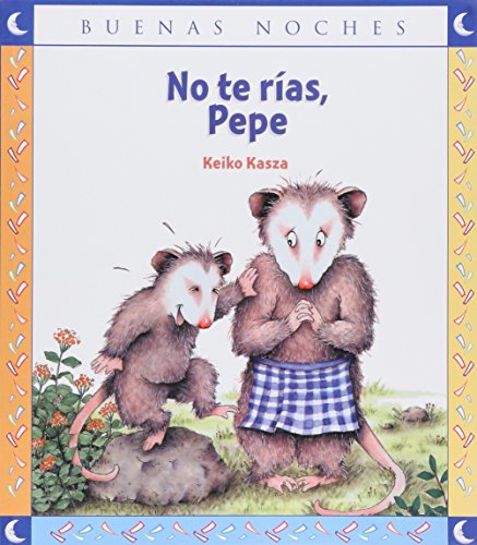 NO TE RIAS PEPE NC [Spanish] 9580493944 Book Cover