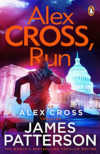 Alex Cross, Run: (Alex Cross 20) (English Edition)...