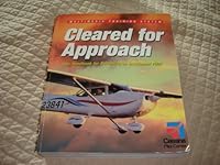 Cleared for Approach Your Handbook for Becoming an Instrument Pilot(multimedia Training System, Book Only) B004TTXHZI Book Cover