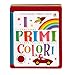 I primi colori