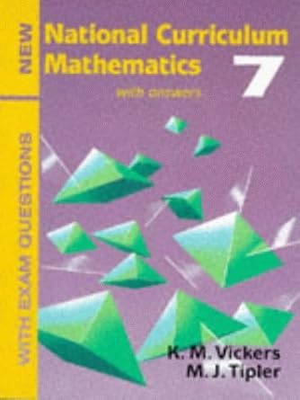 New National Curriculum Mathematics 7 - with Answers and Exam Questions ...