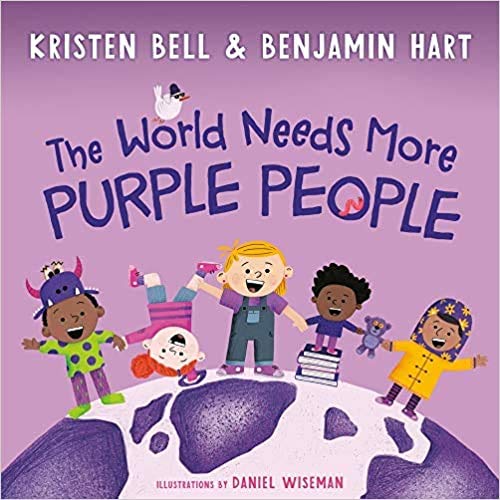 [Kristen Bell]-[The World Needs More Purple People]-[Hardcover]      Unknown Binding
