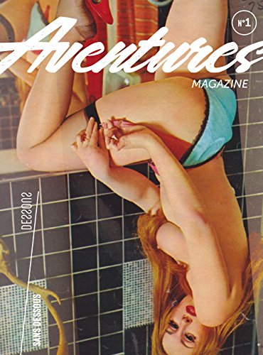 Aventures, N° 1, octobre 2017 :