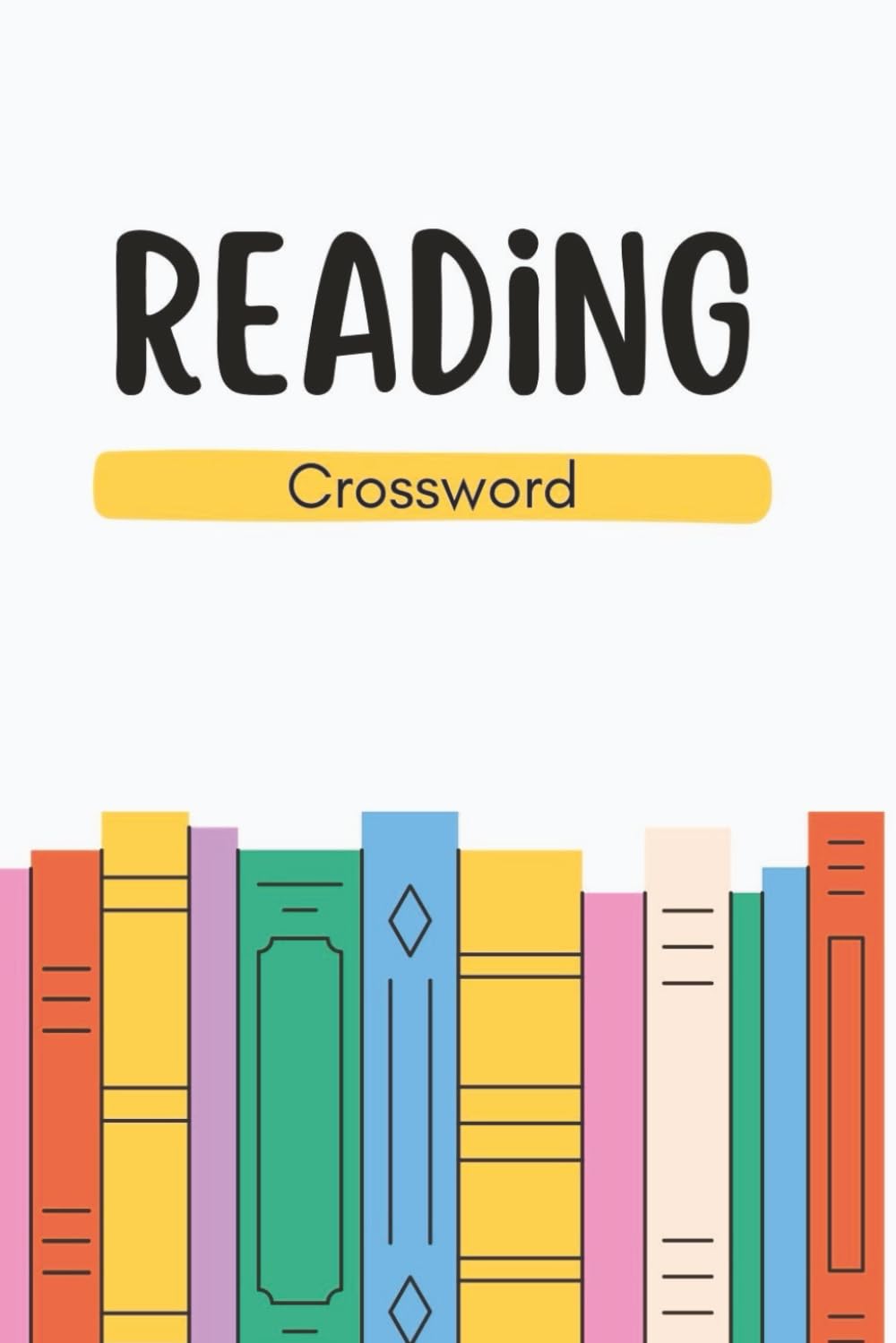 Reading Crossword puzzle book: 60 Reading-Themed Crosswords