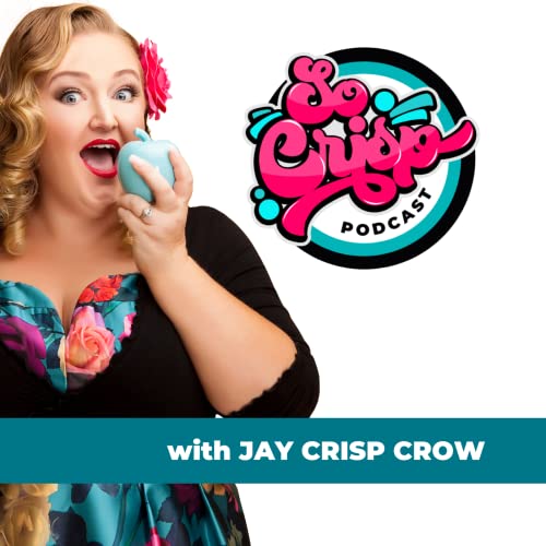 So Crisp with Jay Crisp Crow cover art