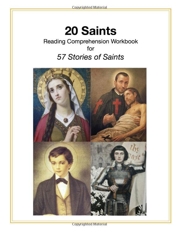 20 Saints: Reading Comprehension Workbook for 57 Stories of Saints