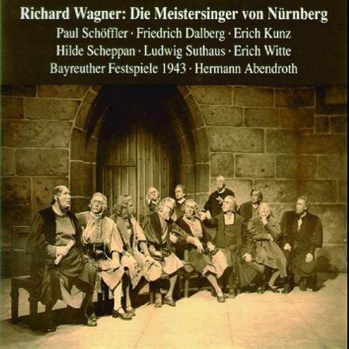 Wagner: Die Meistersinger von Nürnberg