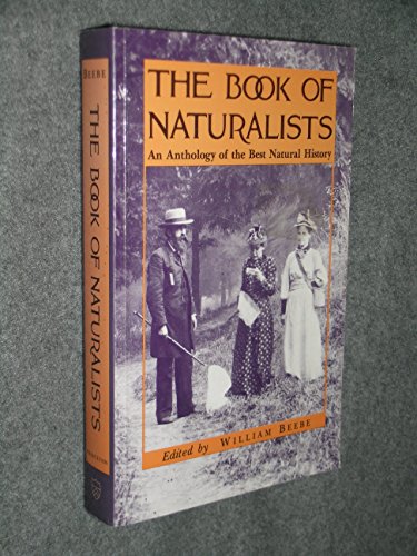 The Book of Naturalists – an Anthology of the Best Natural History