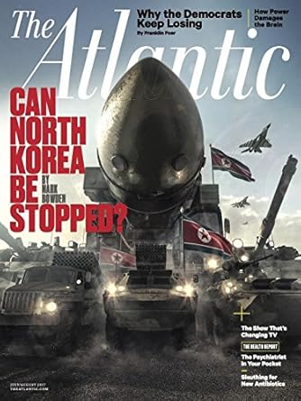 Can North Korea Be Stopped? (The Atlantic Magazine, July/August 2017)