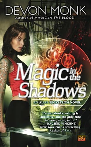 Magic in the Shadows: 3 (Allie Beckstrom)