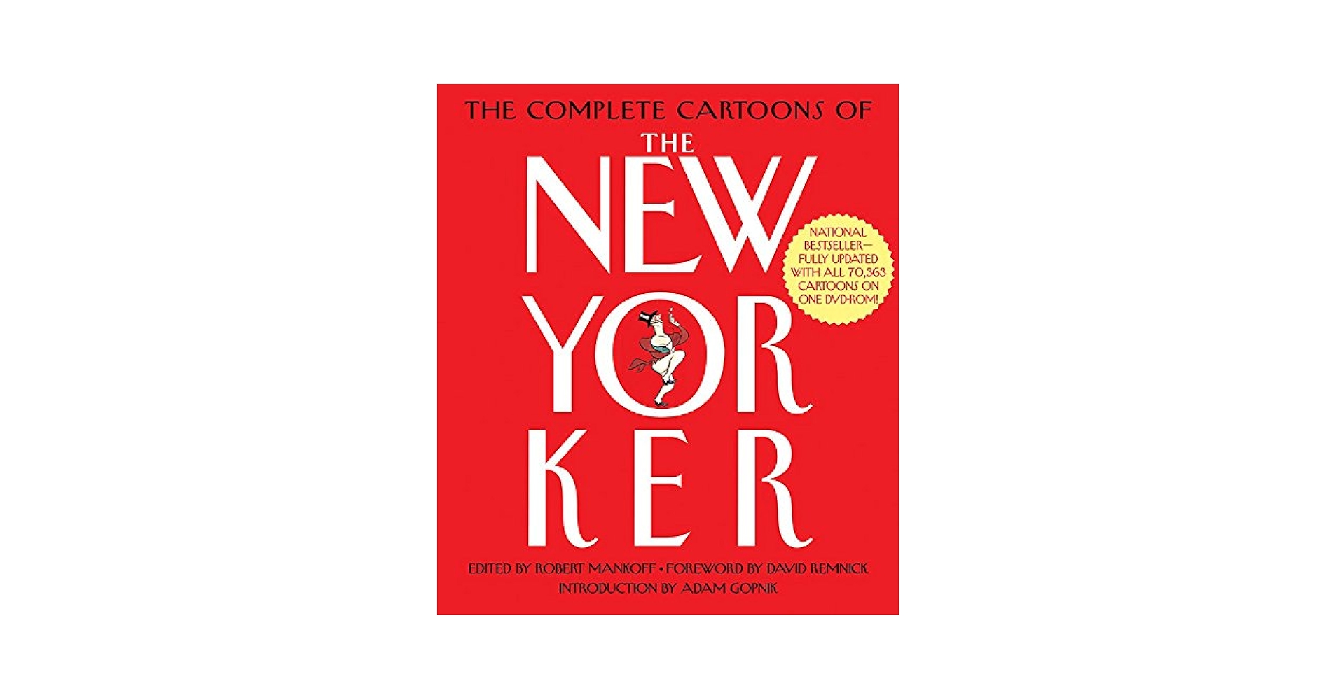 アート・デザイン・音楽 THE COMPLETE CARTOONS OF THE NEW YORKER the-complete-cartoons-of-the-new-yorker: robert-mankoff