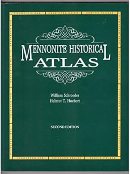 Paperback Mennonite Historical Atlas Book