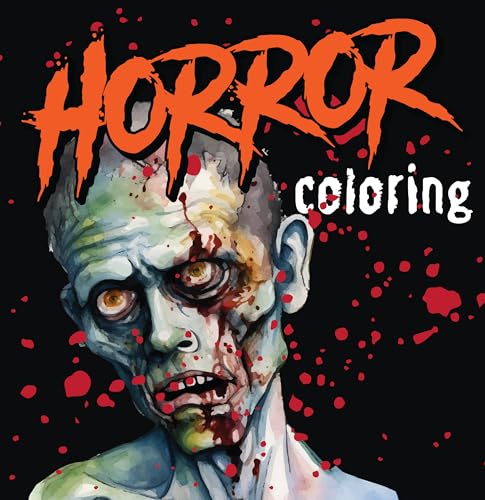 Horror Coloring (Each Coloring Page Is Accompanied by a Horror-Themed Poem, Book Excerpt, or Film Quote) (Keepsake Coloring Books)