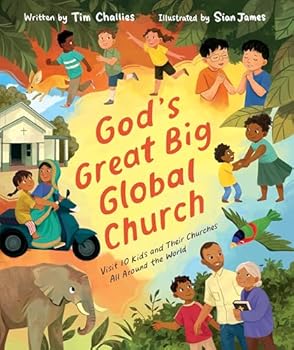 Hardcover God's Great Big Global Church: Visit 10 Kids and Their Churches All Around the World Book