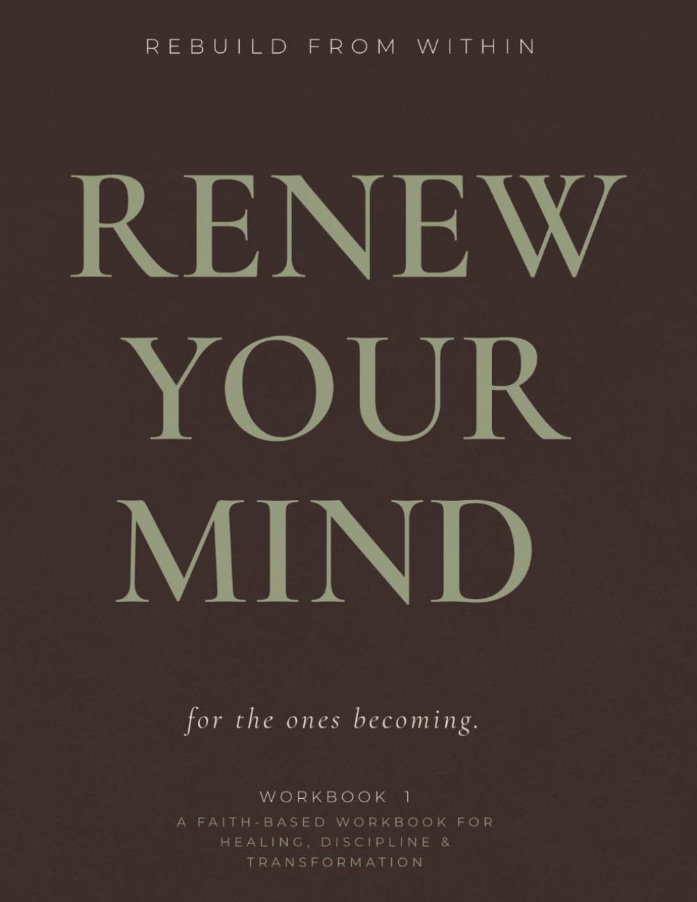 Renew Your Mind
