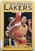 Great Sports Teams - The Los Angeles Lakers 1560069422 Book Cover