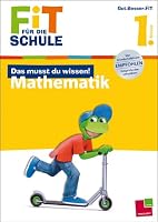 Das musst du wissen! Mathematik 1. Klasse 3788625740 Book Cover