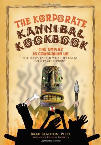 The Korporate Kannibal Kookbook