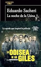 La noche de la Usina (Premio Alfaguara de novela 2016)