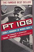PT 109 : John F. Kennedy in World War II B001POO0H4 Book Cover