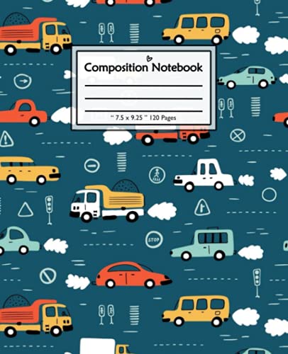 Composition NoteBook: Wide Ruled Paper, Cars Notebook Journal,for school, work, or home! Keep your notes organized and your favorite Cars on display! ... who loves Cars| Cute Nifty Notebook.