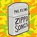 Price comparison product image Kline - Zippo Songs: Airs of War & Lunacy