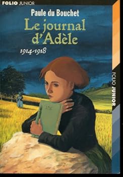 Paperback LE JOURNAL D'ADELE [French] Book