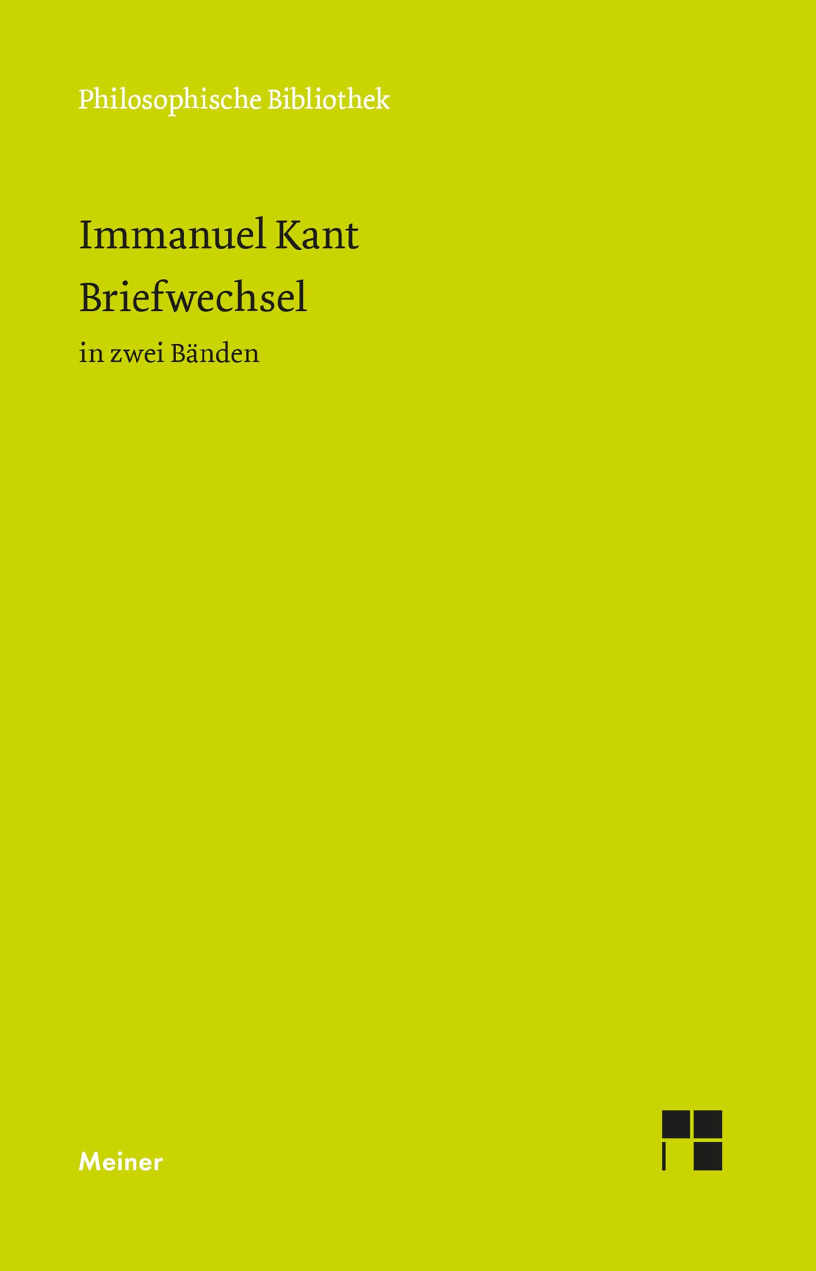 Briefwechsel (Philosophische Bibliothek 52) (German Edition)