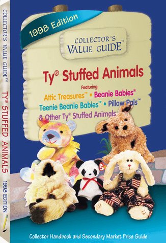 Collector's Value Guide Ty Plush Animals: Secondary Market Price Guide and Collector Handbook      Paperback – January 1, 1998