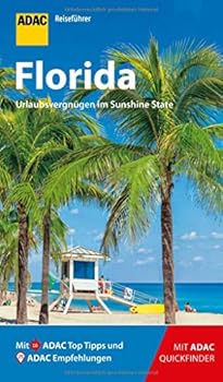 Paperback ADAC Reiseführer Florida: Der Kompakte mit den ADAC Top Tipps und cleveren Klappkarten Book