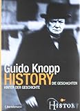 History - Die Geschichten hinter der Geschichte - Guido Knopp