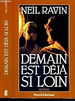 Demain est déjà si loin 2724263871 Book Cover