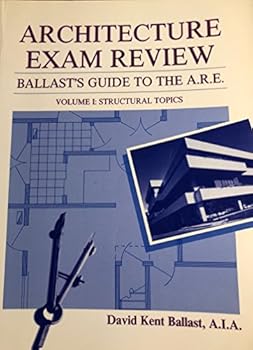 Architecture Exam Review: Ballast's Guide to the A.R.E. : Non-Structural Topics