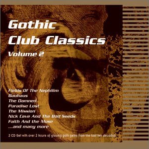 Vol. 2-Gothic Club Classics