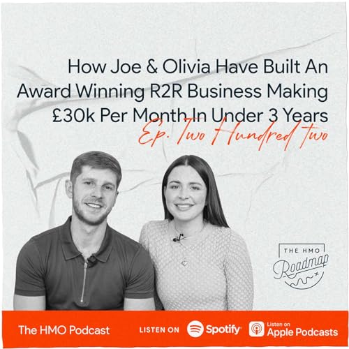 How Joe & Olivia Have Built An Award Winning R2R Business Making &pound;30k Per Month In Under 3 Years Podcast Por  arte de portada