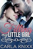 Filling My Little Girl - (A Fertile Taboo Romance)