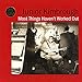 Most Things Haven't Worked Out [Vinyl]