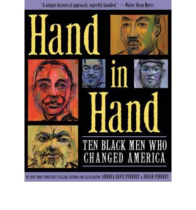 [(Hand in Hand: Ten Black Men Who Changed Ameri... B0108DVY30 Book Cover