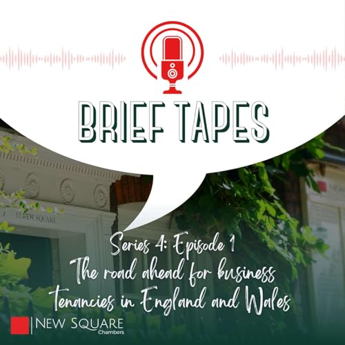 The Road Ahead For Business Tenancies in England and Wales cover art