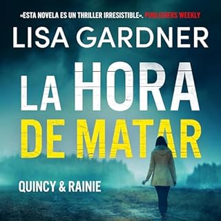 La hora de matar Audiolibro Por Lisa Gardner arte de portada