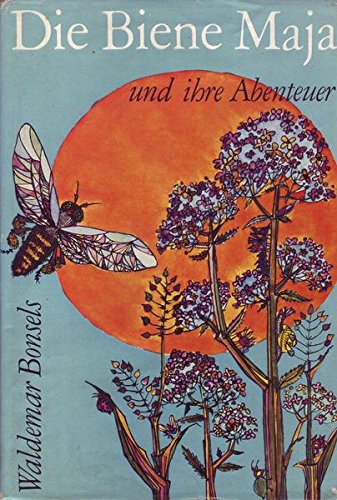 Die Biene Maja und ihre Abenteuer : Bonsels, Waldemar: Amazon.de: Bücher