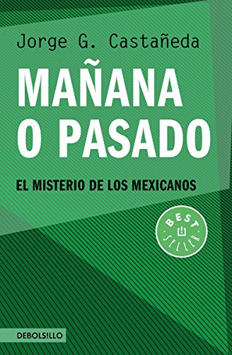 Mañana o pasado [Spanish] 6073130953 Book Cover