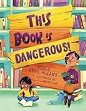 This Book is Dangerous!