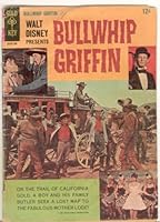 Bullwhip Griffin (Gold Key "Walt Disney Presents" Comic 1967) B001KSVWQ2 Book Cover